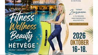 Fitness-Wellness-Beauty hétvége Siófokon